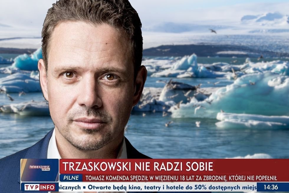 Pilne Rafal Trzaskowski Nie Radzi Sobie Z Topnieniem Lodowcow Aszdziennik Pl